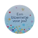 Sticker rond I Een bloemetje voor jou!